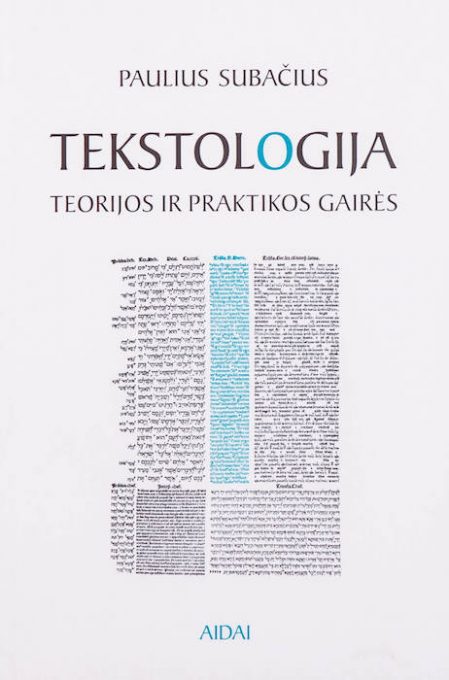 Tekstologija: teorijos ir praktikos gairės