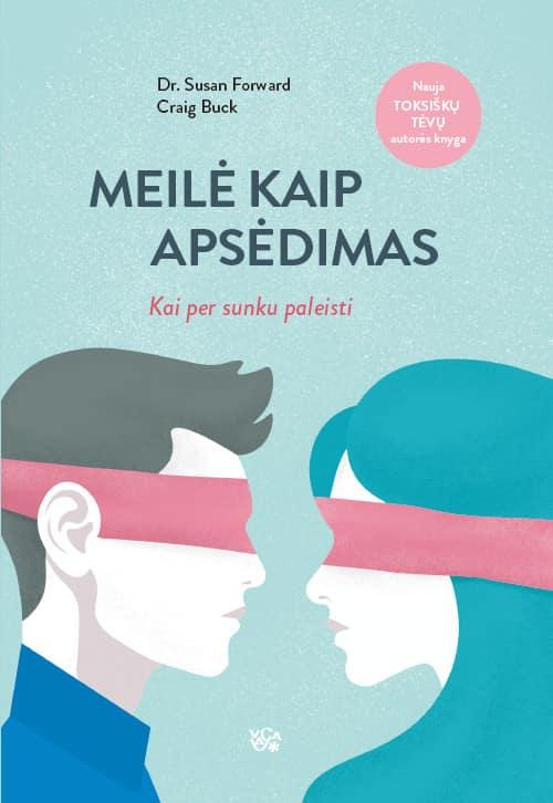 meile-kaip-apsedimas-kai-per-sunku-paleistiS