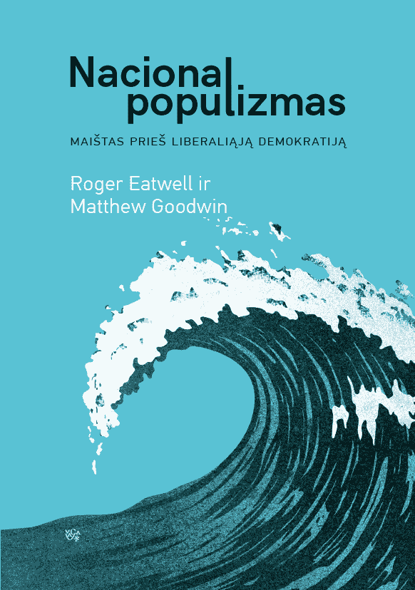 nacionalpopulizmas-maistas-pries-liberaliaja-demokratijaS