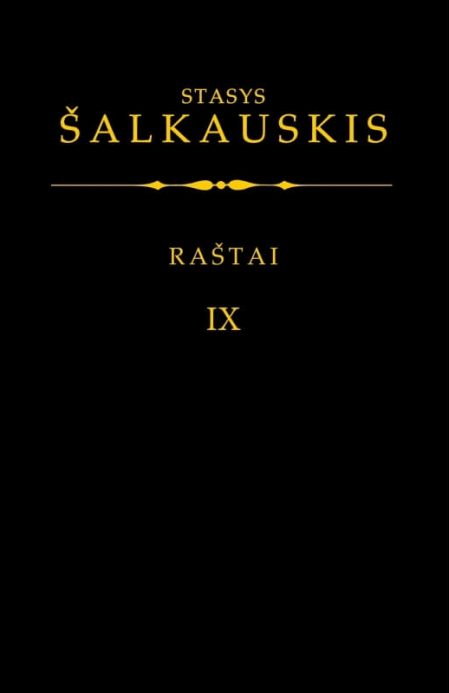 Stasys Šalkauskis. Raštai. IX tomas